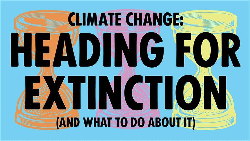 Heading for Extinction (and what to do about it)